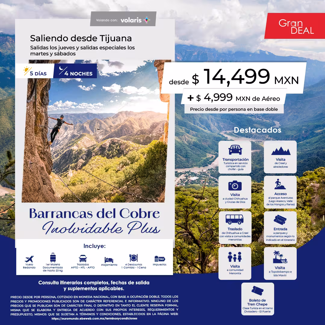 Barrancas del Cobre Inolvidable Plus · 5 días desde Tijuana, operado por Euromundo